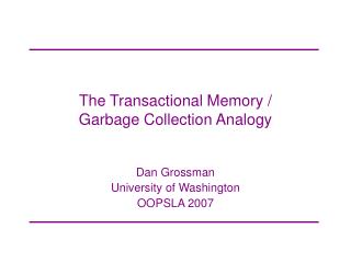 The Transactional Memory / Garbage Collection Analogy