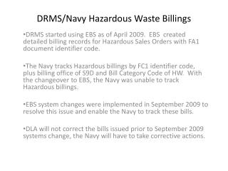 DRMS/Navy Hazardous Waste Billings