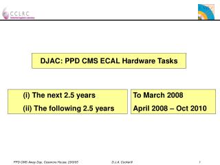 DJAC: PPD CMS ECAL Hardware Tasks