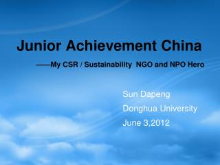 Junior Achievement China ——My CSR / Sustainability NGO and NPO Hero