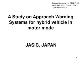 A Study on Approach Warning Systems for hybrid vehicle in motor mode