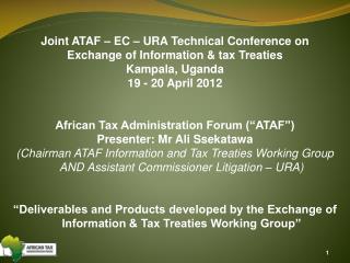 Joint ATAF – EC – URA Technical Conference on Exchange of Information &amp; tax Treaties