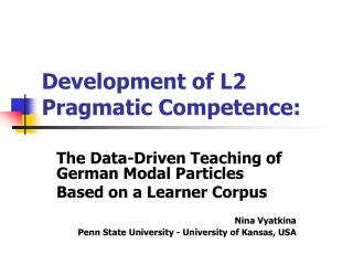 Development of L2 Pragmatic Competence: