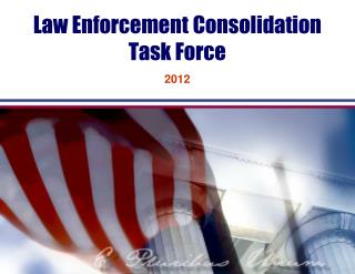 Law Enforcement Consolidation Task Force