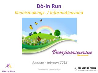 Dò-In Run Kennismakings - / Informatieavond