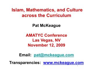 Islam, Mathematics, and Culture across the Curriculum Pat McKeague AMATYC Conference