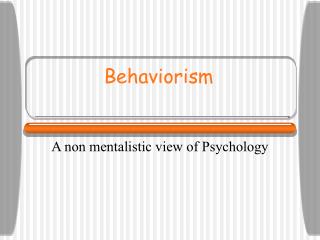 Behaviorism