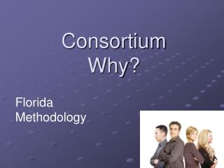 Consortium Why?