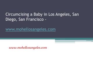 Circumcising a Baby in Los Angeles - www.mohellosangeles.com