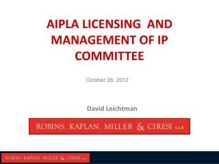 AIPLA LICENSING AND MANAGEMENT OF IP COMMITTEE