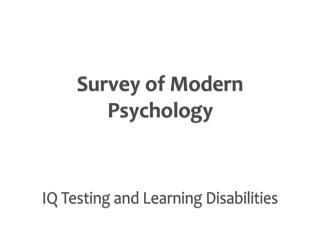 Survey of Modern Psychology