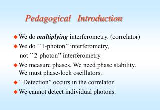 Pedagogical Introduction