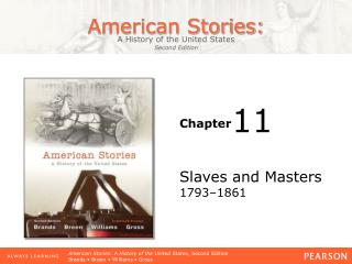 Slaves and Masters 1793–1861