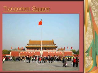 Tiananmen Square