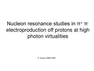 Nucleon resonance studies in π + π - electroproduction off protons at high photon virtualities