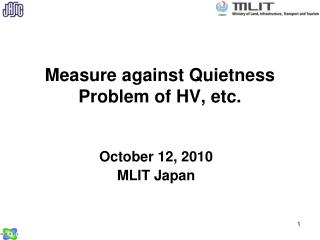 Measure against Quietness Problem of HV, etc.