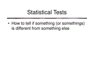 Statistical Tests