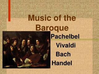 Music of the Baroque