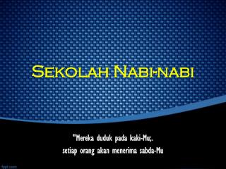 Sekolah Nabi‑nabi