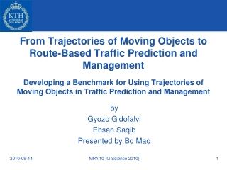 From Trajectories of Moving Objects to Route-Based Traffic Prediction and Management