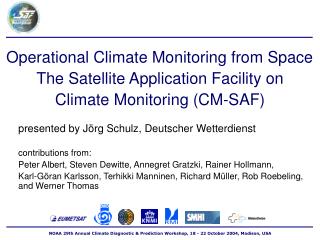 Operational Climate Monitoring from Space The Satellite Application Facility on