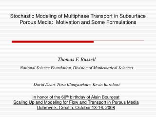 Thomas F. Russell National Science Foundation, Division of Mathematical Sciences