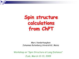 Spin structure calculations from ChPT