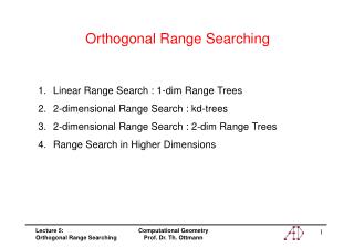 Orthogonal Range Searching