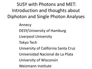 SUSY with Photons and MET: Introduction and thoughts about Diphoton and Single Photon Analyses
