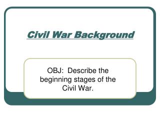 Civil War Background