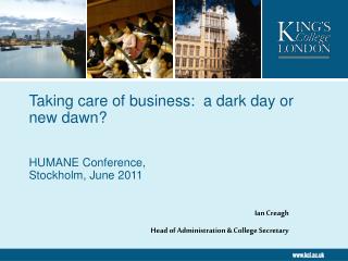 Taking care of business: a dark day or new dawn?