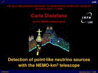 Carla Distefano for the NEMO Collaboration