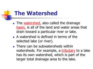 The Watershed