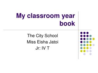 My classroom year book