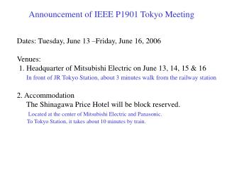 Announcement of IEEE P1901 Tokyo Meeting