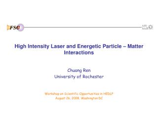 High Intensity Laser and Energetic Particle – Matter Interactions