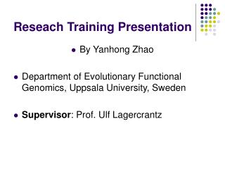 Reseach Training Presentation