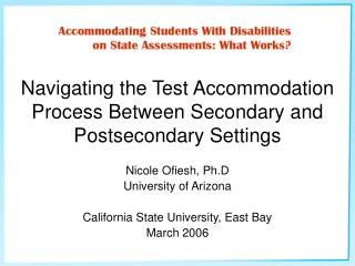 Navigating the Test Accommodation Process Between Secondary and Postsecondary Settings