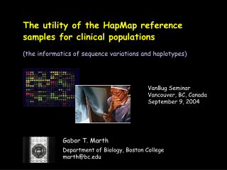 The utility of the HapMap reference samples for clinical populations