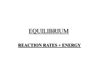 EQUILIBRIUM