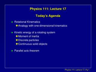 Physics 111: Lecture 17 Today’s Agenda