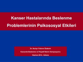 Kanser Hastalarında Beslenme Problemlerinin Psikososyal Etkileri