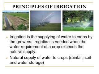 PRINCIPLES OF IRRIGATION