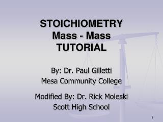 STOICHIOMETRY Mass - Mass TUTORIAL