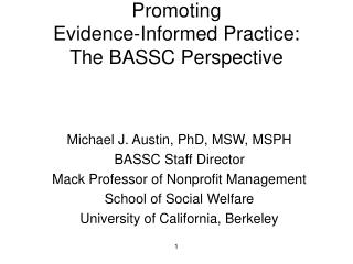 Promoting Evidence-Informed Practice: The BASSC Perspective
