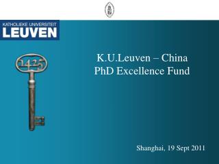 K.U.Leuven – China PhD Excellence Fund