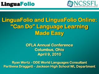 LinguaFolio and LinguaFolio Online: “Can Do” Language Learning Made Easy