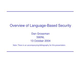 Overview of Language-Based Security