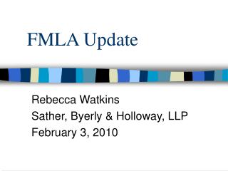 FMLA Update