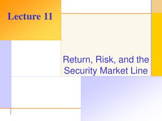 Return, Risk, and the Security Market Line